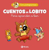 CUENTOS DE LOBITO PARA APRENDER A LEER (CON PICTOGRAMAS)